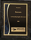 Vicor award for Outstanding Supplier Achievement in 2008